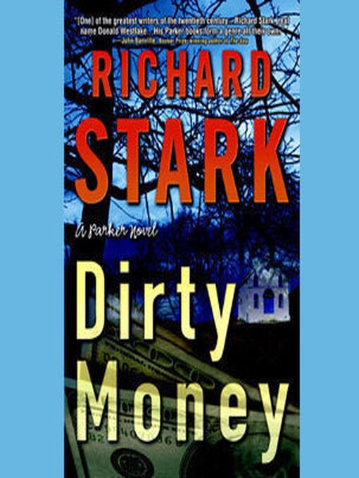 Title details for Dirty Money by Richard Stark - Wait list